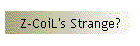 Z-CoiL's Strange?